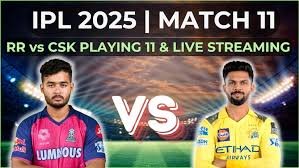 Rajasthan Royals vs Chennai Super Kings|  रियान की कप्तानी में राजस्थान रॉयल्स को मिली पहली जीत, चेन्नई सुपर किंग्स को 6 रन से हराया