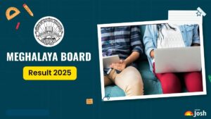 Meghalaya Board 12वीं परिणाम 2025 एलान,यहाँ चेक करें अपना अंक