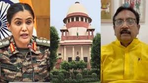 Col Sofia Qureshi मामले में मंत्री विजय को मिली सुप्रीम राहत !