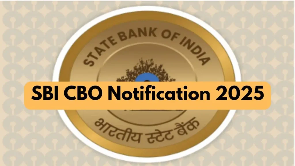 SBI CBO: भर्ती के लिए फिर शुरू हुए आवेदन, जानें डेडलाइन