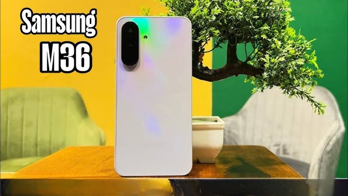 Samsung Galaxy M36 5G लॉन्च 27 जून: दमदार बैटरी और फीचर्स