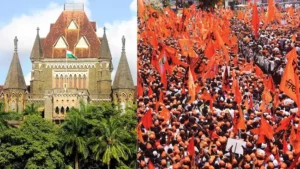 Bombay हाई कोर्ट का मराठा आरक्षण पर महत्वपूर्ण फैसला