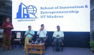 IIT Madras : स्कूल ऑफ इनोवेशन एंड एंटरप्रेन्योरशिप की शुरुआत