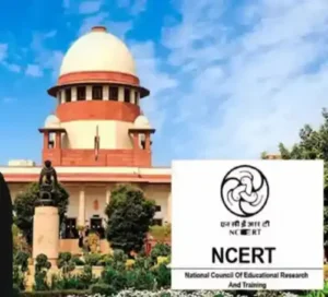 National- सुप्रीम कोर्ट की सख्ती के बाद NCERT बैकफुट पर, पाठ्यपुस्तक मामले में मांगी माफी