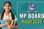 एमपी बोर्ड 10वीं-12वीं रिजल्ट जल्द: 15 अप्रैल से पहले होगी घोषणा